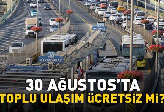 النقل العام مجاني في تركيا يوم 30 أغسطس بقرار رسمي