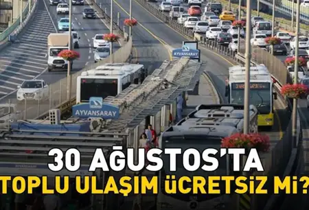 النقل العام مجاني في تركيا يوم 30 أغسطس بقرار رسمي