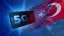 تركيا تدخل عصر 5G